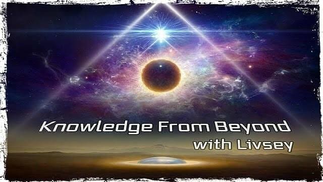 Knowledge From Beyond with Livsey