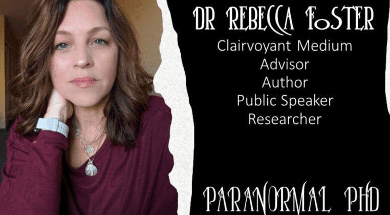 Paranormal PhD with Dr. Rebecca Foster