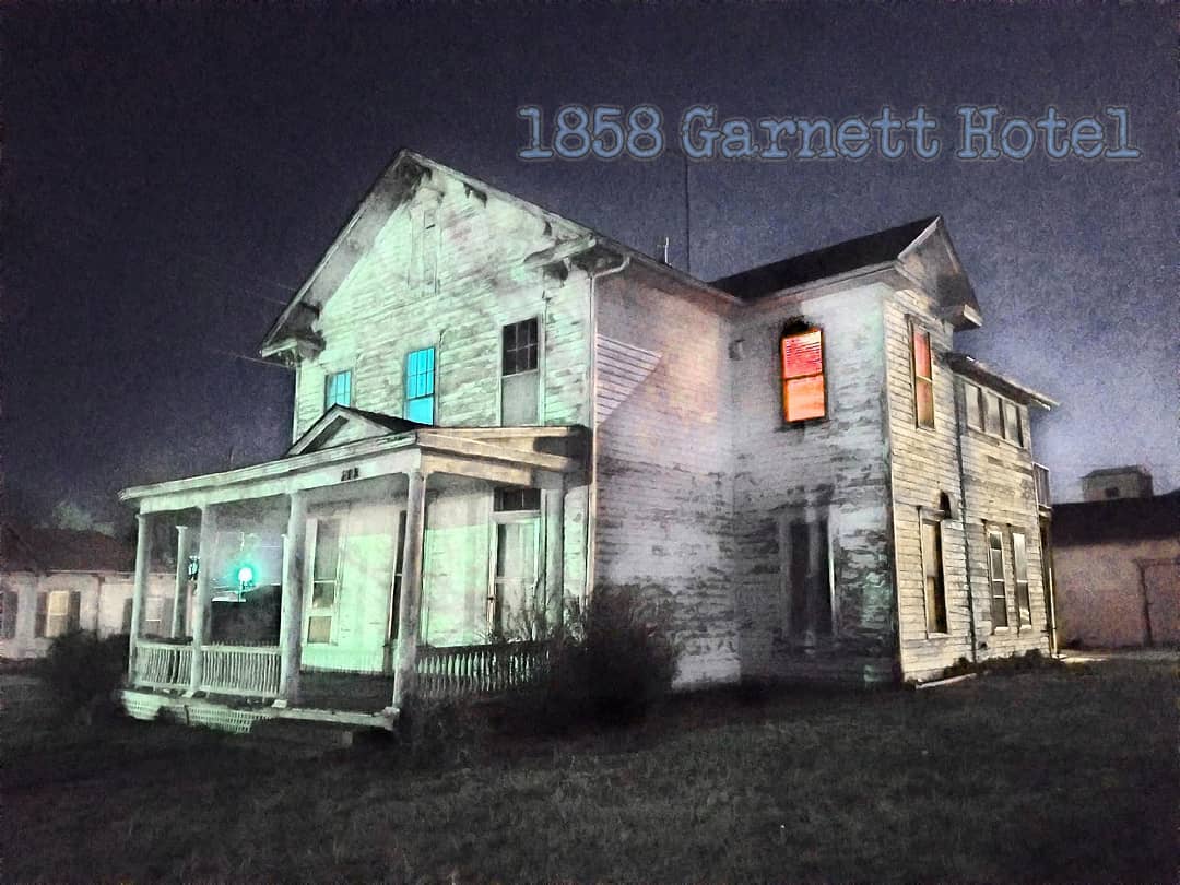 The 1858 Garnett House Hotel - Garnett, Kansas